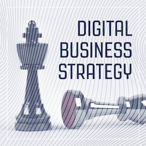 Digital Business Strategy - Online CE Course