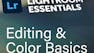 Adobe Lightroom Essentials Pt. 1: Editing & Color Basics