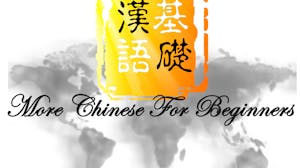 More Chinese for Beginners