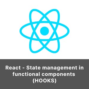 React - State management in functional components (HOOKS)