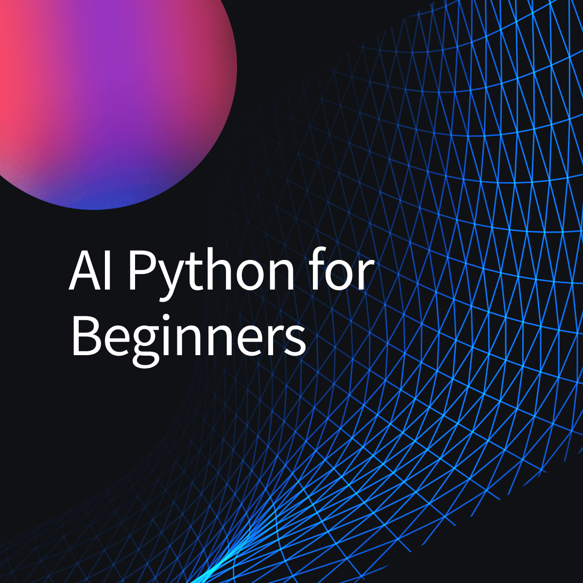 AI Python for Beginners