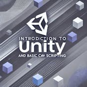 Introduction to Unity and Basic C# Scripting