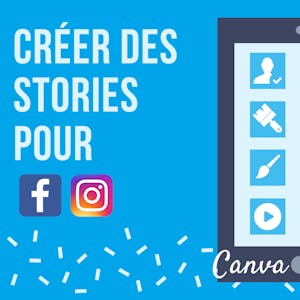 Comment créer des stories Facebook et Instagram avec Canva from Coursera Project Network online course platform