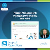 Project Management: Managing Uncertainty and Risks