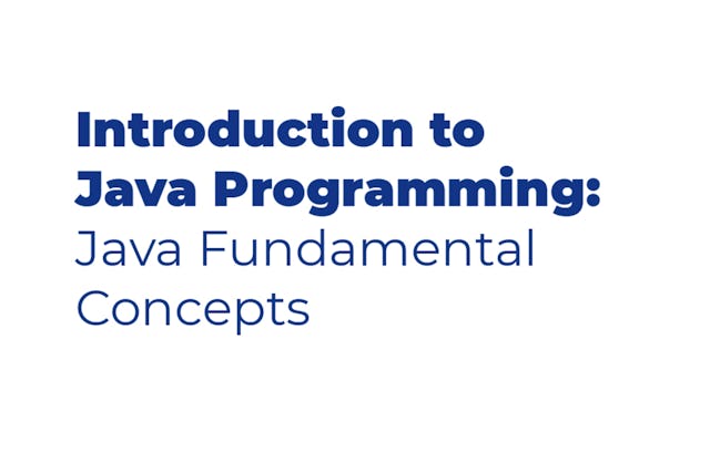 Fundamentals of Java Programming | Coursera