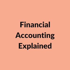 Financial Accounting Explained