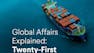 Global Affairs Explained: Twenty-First Century Challenges