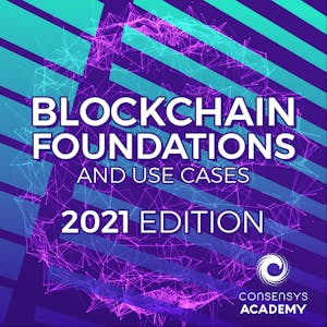 Blockchain Foundations and Use Cases