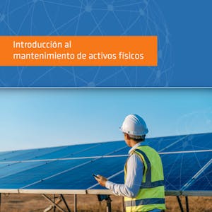 Introducción al mantenimiento de activos físicos - Online CE Course