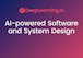 AI-Powered Software and System Design