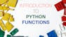 Introduction to Python Functions