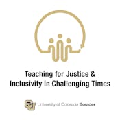 Teaching for Justice and Inclusivity In Challenging Times