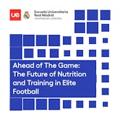 Ahead of The Game: The Future of Nutrition and Training