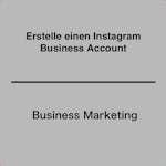 Erstelle einen Instagram Business Account