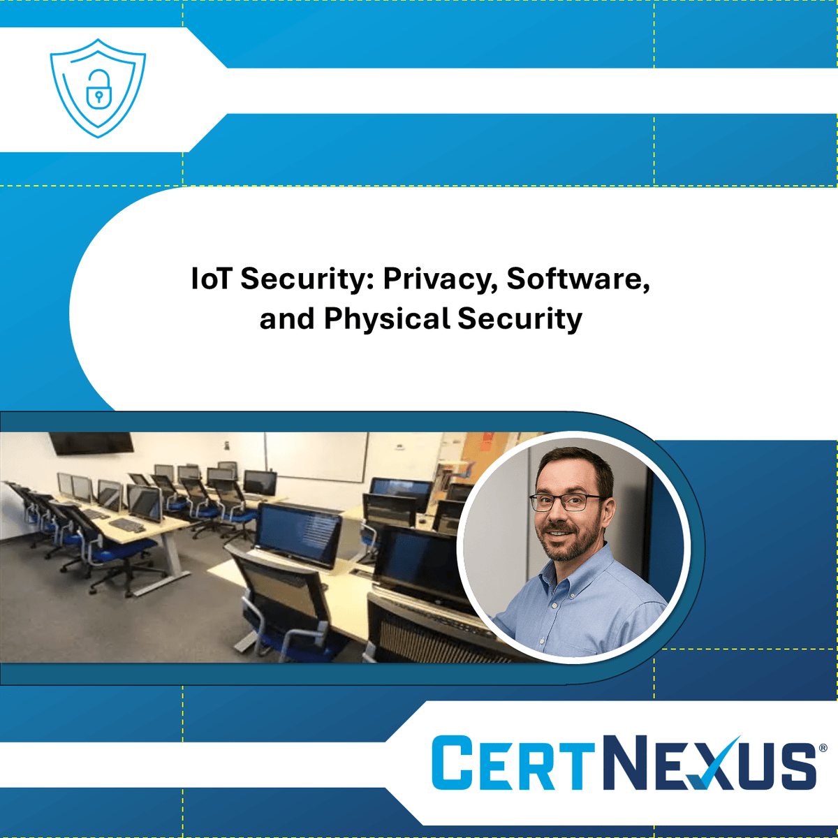 IoT Security: Privacy, Software, and Physical Security
