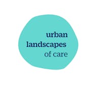 Urban Landscapes of Care - Designing child friendly cities