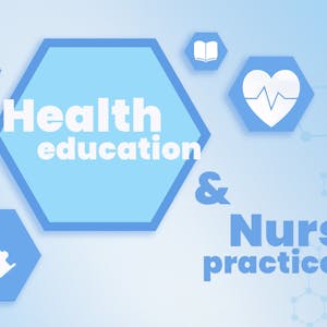 《Health Education and Nursing Practice》(健康教育与护理实践) - Online CE Course