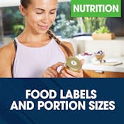 Understanding Food Labels and Portion Sizes