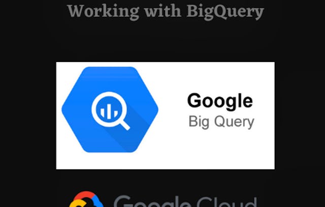 BigQuery para analistas de datos | Coursera