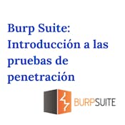Burp Suite: Introducción a las pruebas de penetración