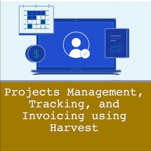 Projects Management, Tracking, and Invoicing using Harvest