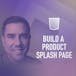 Build a product splash page with HTML and CSS