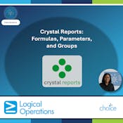 Crystal Reports: Formulas, Parameters, and Groups