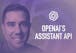 Learn OpenAI's Assistant API