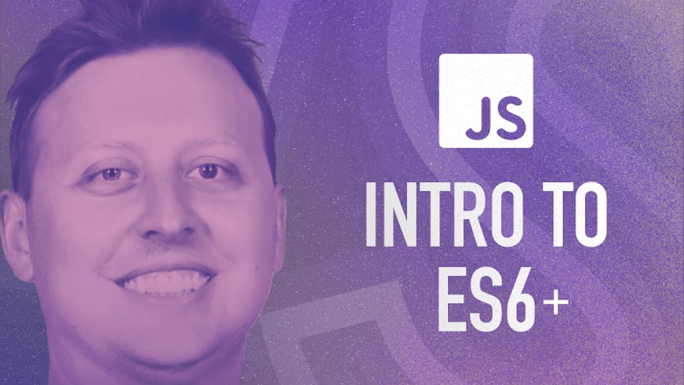 Modern JavaScript with ES6 | Coursera