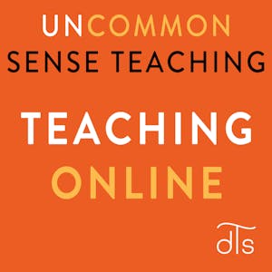 Uncommon Sense Teaching Teaching Online