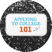 Applying to College 101