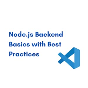 Node.js Backend Basics with Best Practices