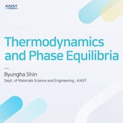 Thermodynamics and Phase Equilibria