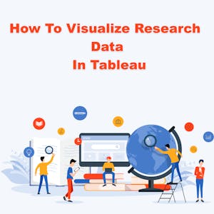 How to Visualize Research Data in Tableau