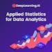 Applied Statistics for Data Analytics