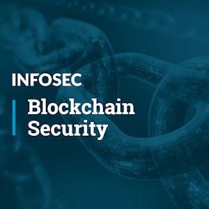 Blockchain Security from Infosec online course platform