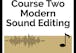 Modern Sound Editing