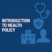 Introduction to Health Policy