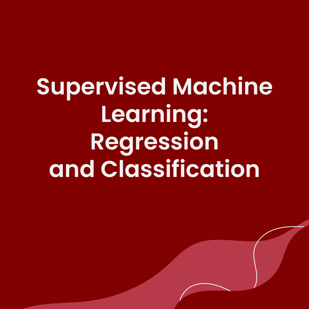 Supervised Machine Learning: Regression and Classification | Coursera