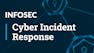 Cyber Incident Response