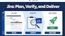 Jira: Plan, Verify, and Deliver