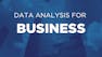 Data Analysis for Business