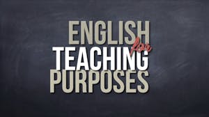 English for Teaching Purposes