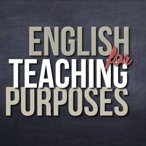 English for Teaching Purposes