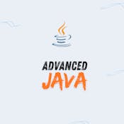 Advanced Java