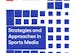 Strategies and Approaches in Sports Media