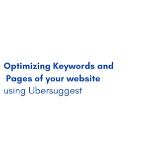 Optimizing Your Website's Keywords & Pages using Ubersuggest - Online CE Course