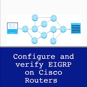 Configure and Verify EIGRP
