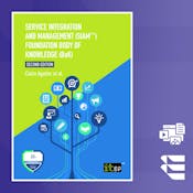 Service Integration and Management (SIAM) Foundation