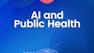 L'IA et la santé publique